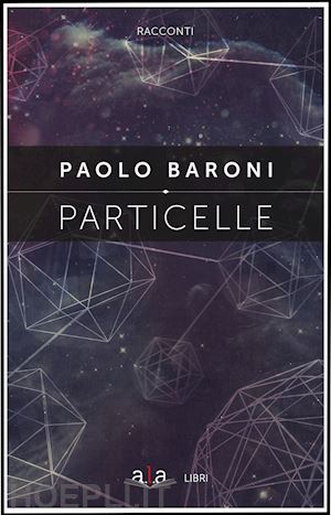 baroni paolo - particelle