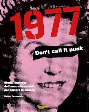 torcinovich matteo - 1977. don't call it punk