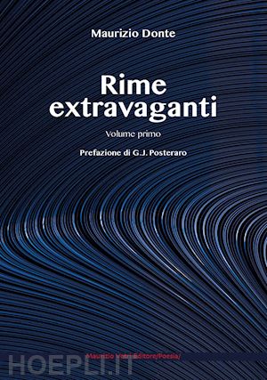 donte maurizio - rime extravaganti. vol. 1