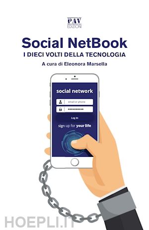 marsella e.(curatore) - social netbook. i dieci volti della tecnologia