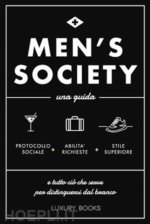 aa vv - men's society. una guida