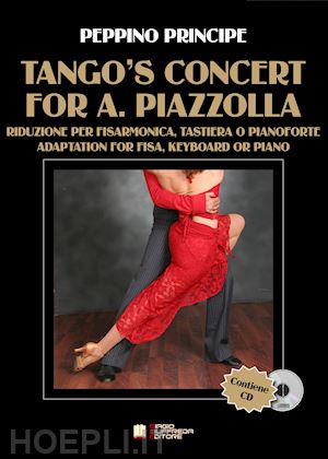 principe peppino - tango's concert for a. piazzolla