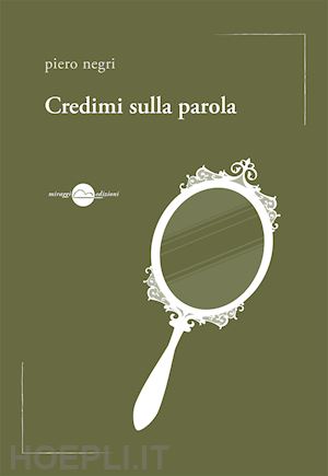 negri piero - credimi sulla parola