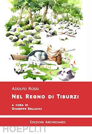 rossi adolfo - nel regno di tiburzi