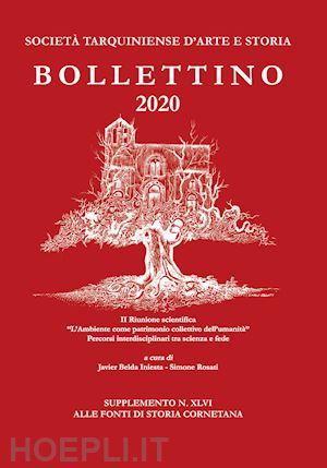 belda iniesta j.(curatore); rosati s.(curatore) - bollettino stas 2020. supplemento alle fonti di storia cornetana