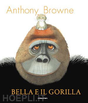 browne anthony - bella e il gorilla