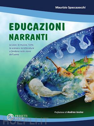 spaccazocchi maurizio - educazioni narranti