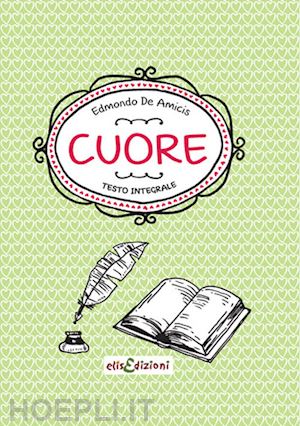 Cuore — Libro di Edmondo De Amicis