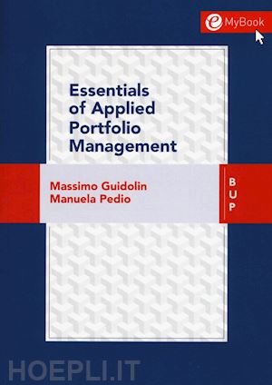 guidolin massimo; pedio manuela - essentials of applied portfolio management