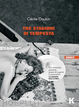 coulon cecile - tre stagioni di tempesta