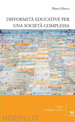 manca marco - difformita' educative per una societa' complessa