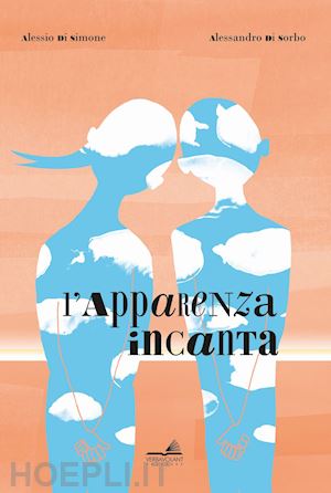 di simone alessio - l'apparenza incanta