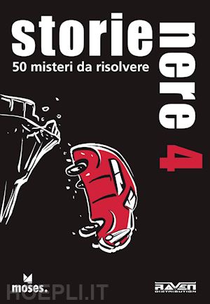 bosch holger; petrillo r. (curatore) - storie nere. 50 misteri da risolvere. vol. 4
