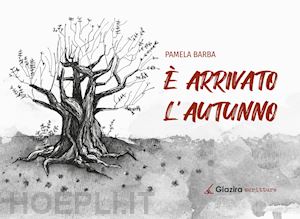 barba pamela - e arrivato l'autunno