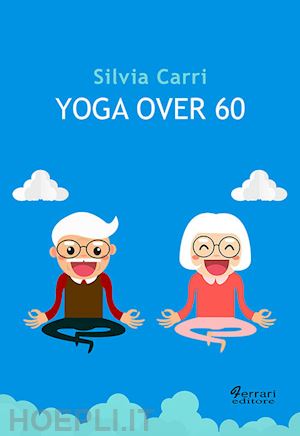 carri silvia - yoga over 60