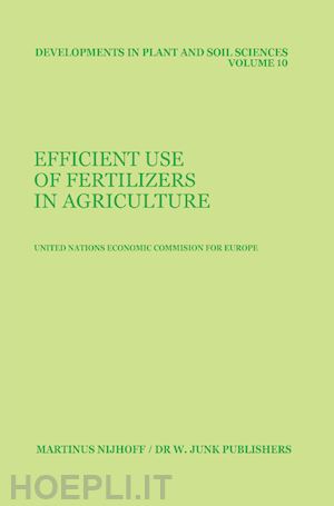 un economic commission for europe - efficient use of fertilizers in agriculture