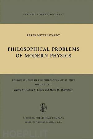 mittelstaedt peter - philosophical problems of modern physics