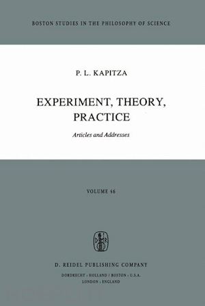 kapitza p.l. - experiment, theory, practice