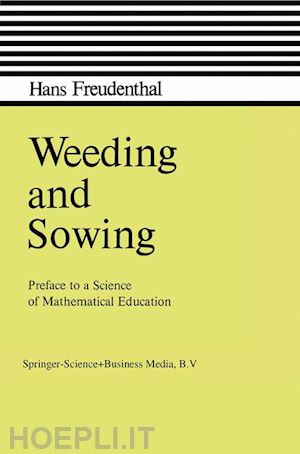 freudenthal hans - weeding and sowing