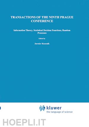 kozesnik j. (curatore) - transactions of the ninth prague conference