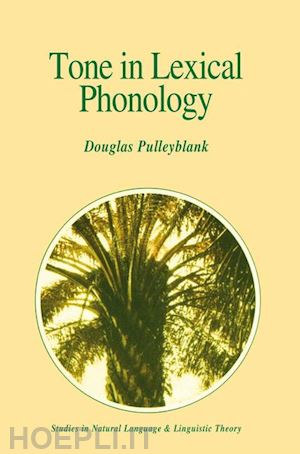pulleyblank douglas - tone in lexical phonology