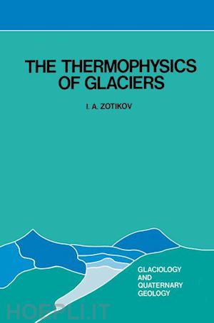 zotikov i.a. - the thermophysics of glaciers