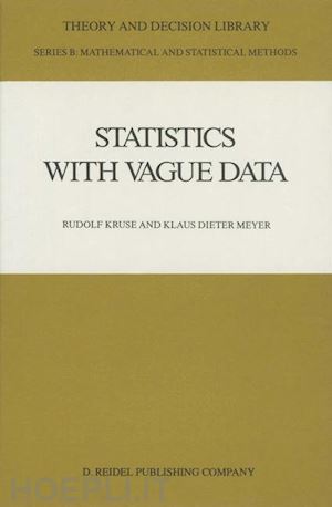 kruse rudolf; meyer klaus dieter - statistics with vague data