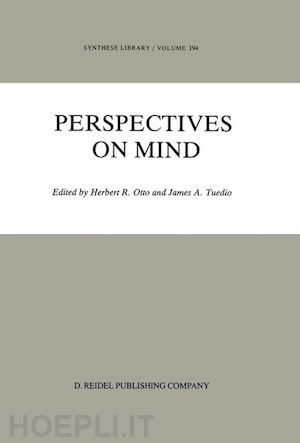 otto h.r. (curatore); tuedio j. (curatore) - perspectives on mind