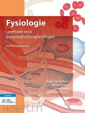 van der burgt marieke; burgerhout wim; alessie jeroen; houwink annemieke - fysiologie