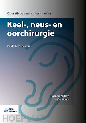 mulder hanneke; albers eefke - keel-, neus- en oorchirurgie