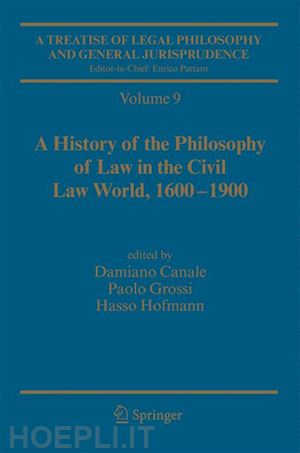 canale damiano (curatore); grossi paolo (curatore); hofmann hasso (curatore); riley patrick (curatore) - a treatise of legal philosophy and general jurisprudence
