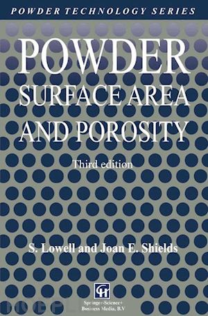 lowell s.; shields joan e. - powder surface area and porosity