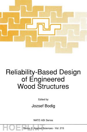 bodig j. (curatore) - reliability-based design of engineered wood structures