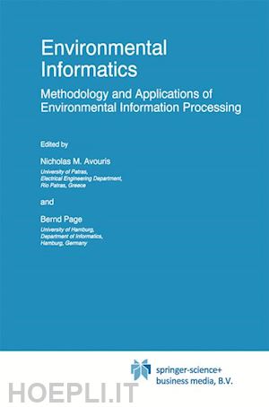 avouris nicholas m. (curatore); page bernd (curatore) - environmental informatics
