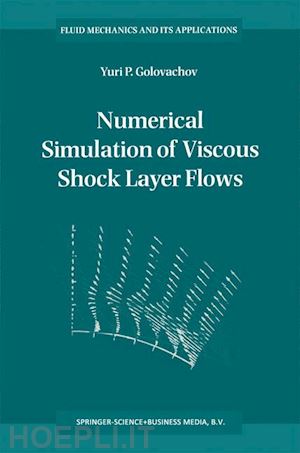golovachov y.p. - numerical simulation of viscous shock layer flows
