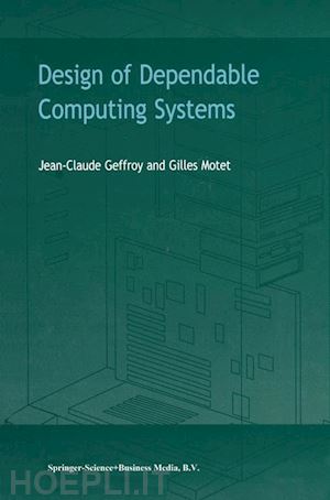 geffroy j.c.; motet g. - design of dependable computing systems