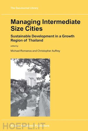 romanos m. (curatore); auffrey c. (curatore) - managing intermediate size cities