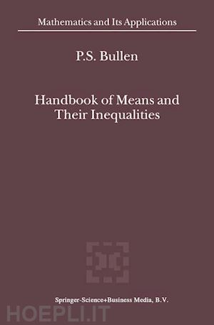bullen p.s. - handbook of means and their inequalities