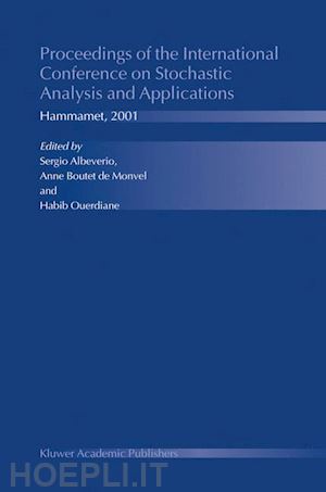 albeverio sergio (curatore); boutet de monvel anne (curatore); ouerdiane habib (curatore) - proceedings of the international conference on stochastic analysis and applications