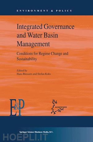kuks stefan (curatore); bressers hans (curatore) - integrated governance and water basin management
