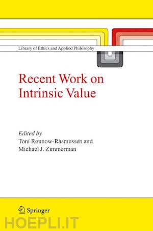 rønnow-rasmussen toni (curatore); zimmerman michael j. (curatore) - recent work on intrinsic value