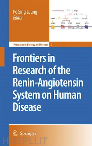 leung po sing (curatore) - frontiers in research of the renin-angiotensin system on human disease