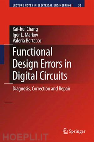 chang kai-hui; markov igor l.; bertacco valeria - functional design errors in digital circuits