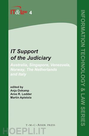 oskamp anja (curatore); lodder arno r. (curatore); apistola martin (curatore) - it support of the judiciary