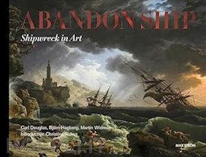 douglas carl; hagberg bjorn - abandon ship - shipwreck in art