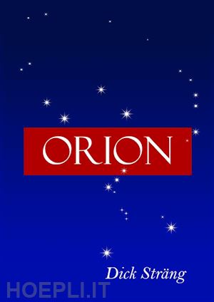 dick sträng - orion