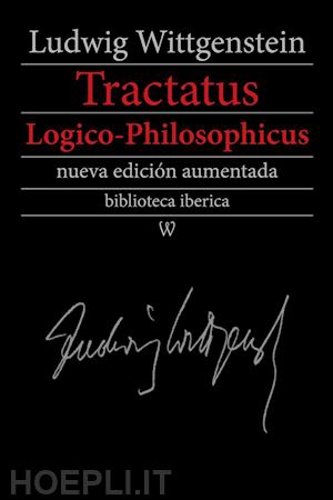 ludwig wittgenstein - tractatus logico-philosophicus