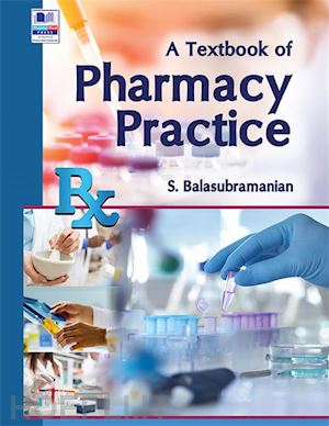 prof. s. balasubramanian - a textbook of pharmacy practice