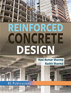 sharma ravi kumar; sharma rachit - reinforced concrete design