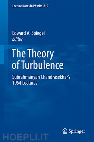 spiegel edward a. (curatore) - the theory of turbulence
